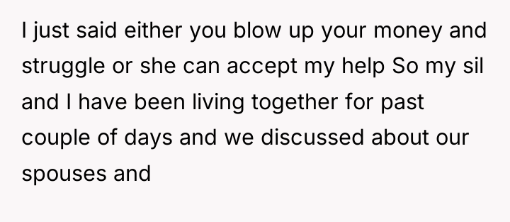 I just said either you blow up your money and...
