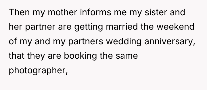 Then my mother informs me my sister and her partner...