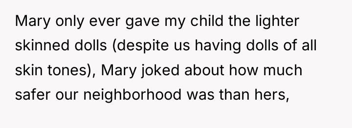 Mary only ever gave my child the lighter skinned dolls...