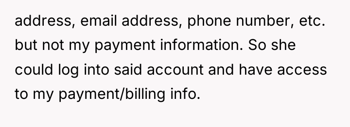 address, email address, phone number, etc. but not my payment...