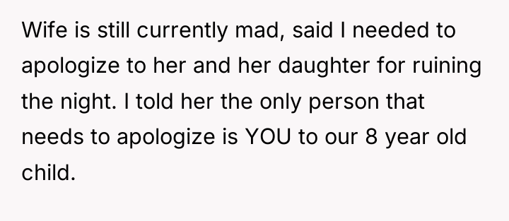 Wife is still currently mad, said I needed to apologize...
