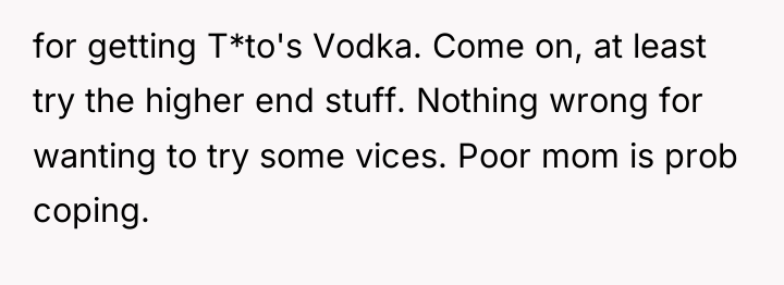 for getting T*to's Vodka. Come on, at least try the...
