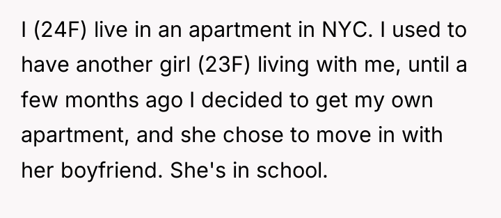 I (24F) live in an apartment in NYC. I used...