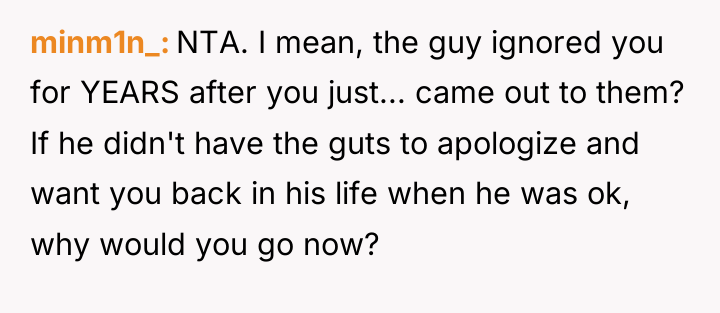 minm1n_ NTA. I mean, the guy ignored you for YEARS...