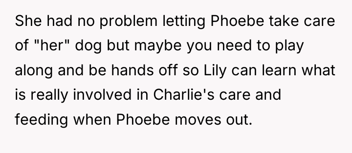 She had no problem letting Phoebe take care of "her"...