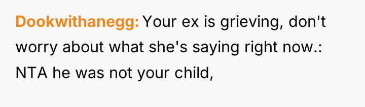 Dookwithanegg Your ex is grieving, don't worry about what she's...