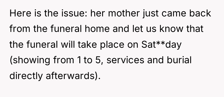 Here is the issue: her mother just came back from...