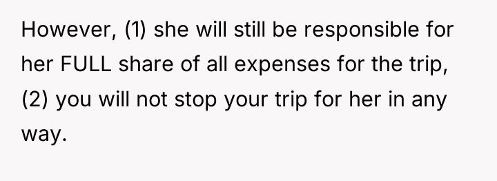 However, (1) she will still be responsible for her FULL...