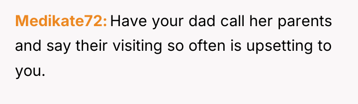Medikate72 Have your dad call her parents and say their...