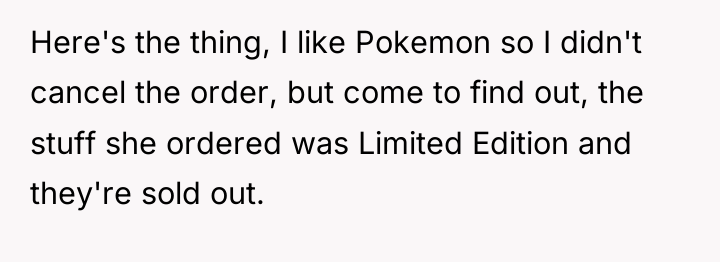 Here's the thing, I like Pokemon so I didn't cancel...