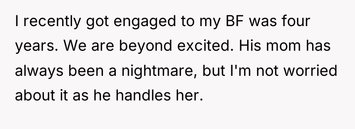 I recently got engaged to my BF was four years....