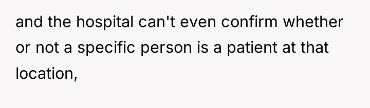 and the hospital can't even confirm whether or not a...