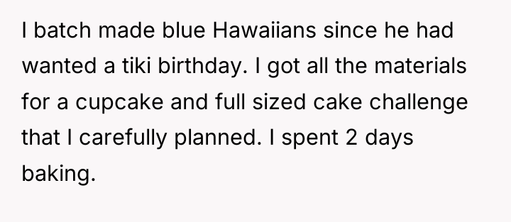 I batch made blue Hawaiians since he had wanted a...