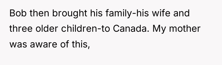 Bob then brought his family-his wife and three older children-to...