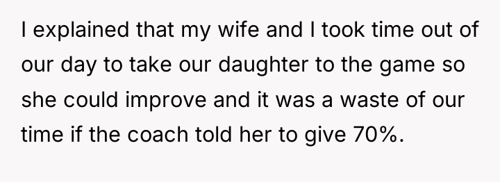 I explained that my wife and I took time out...