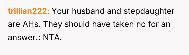 trillian222 Your husband and stepdaughter are AHs. They should have...