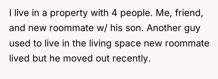 I live in a property with 4 people. Me, friend,...