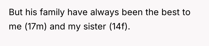 But his family have always been the best to me...