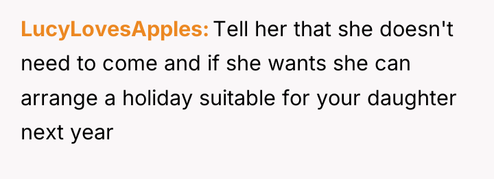 LucyLovesApples Tell her that she doesn't need to come and...