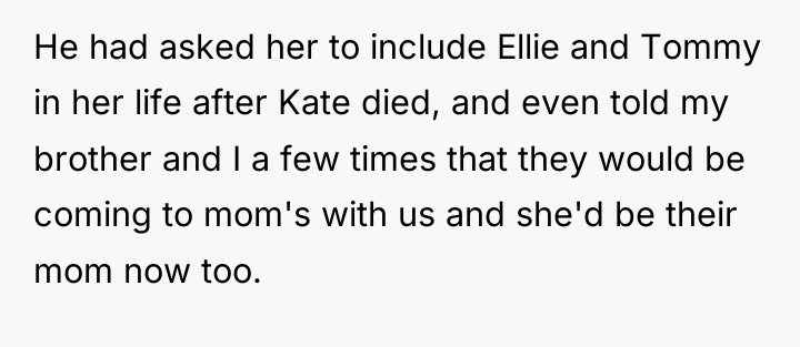 He had asked her to include Ellie and Tommy in...