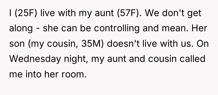 I (25F) live with my aunt (57F). We don't get...
