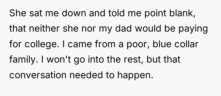 She sat me down and told me point blank, that...