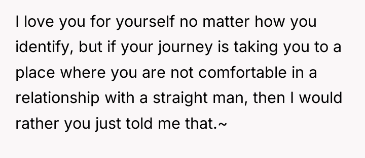 I love you for yourself no matter how you identify,...