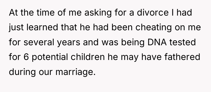 At the time of me asking for a divorce I...