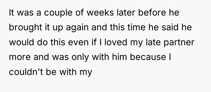 It was a couple of weeks later before he brought...