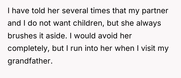 I have told her several times that my partner and...