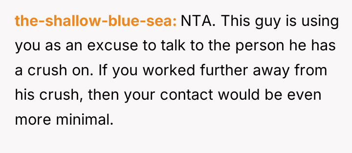 the-shallow-blue-sea NTA. This guy is using you as an excuse...