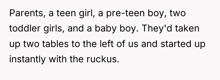 Parents, a teen girl, a pre-teen boy, two toddler girls,...