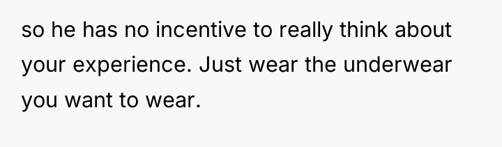 so he has no incentive to really think about your...