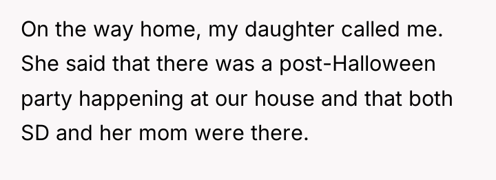 On the way home, my daughter called me. She said...