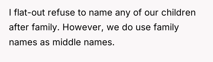 I flat-out refuse to name any of our children after...