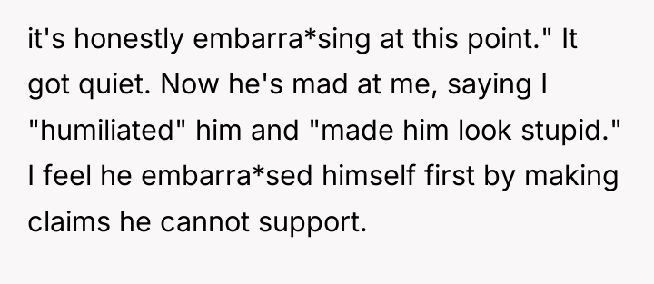 it's honestly embarra*sing at this point." It got quiet. Now...