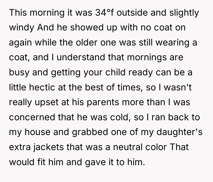 This morning it was 34°f outside and slightly windy And...