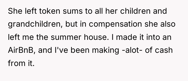 She left token sums to all her children and grandchildren,...