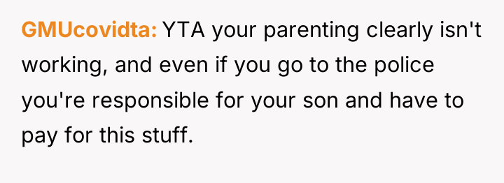 GMUcovidta YTA your parenting clearly isn't working, and even if...