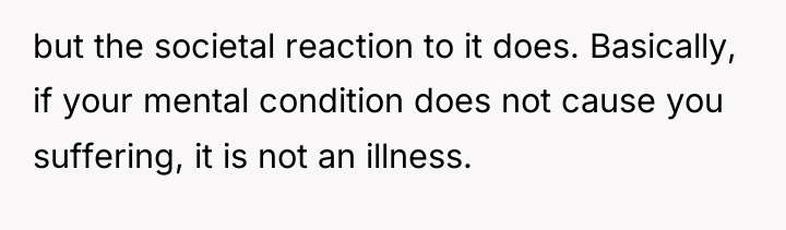 but the societal reaction to it does. Basically, if your...