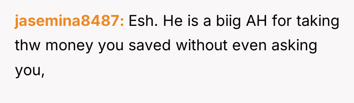 jasemina8487 Esh. He is a biig AH for taking thw...