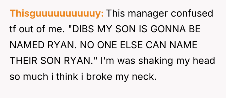 Thisguuuuuuuuuuy This manager confused tf out of me. "DIBS MY...