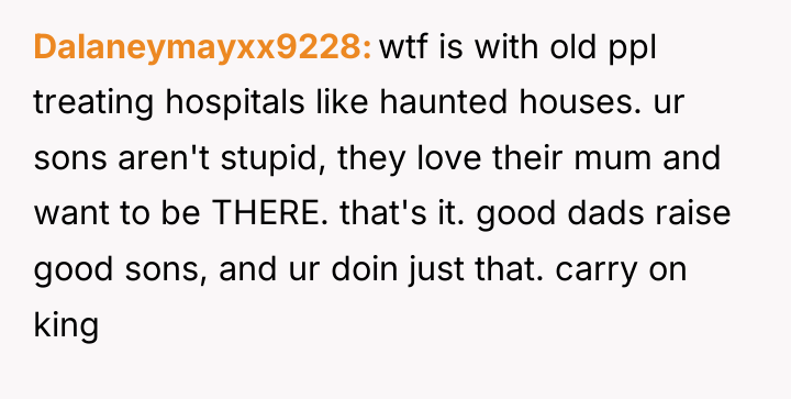 Dalaneymayxx9228 wtf is with old ppl treating hospitals like haunted...