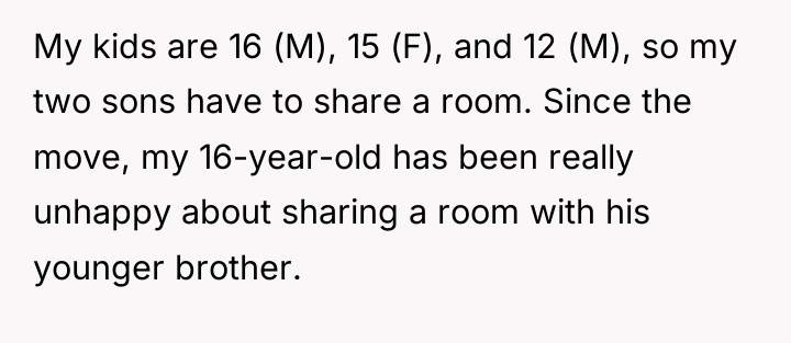 My kids are 16 (M), 15 (F), and 12 (M),...