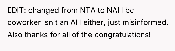 EDIT: changed from NTA to NAH bc coworker isn't an...