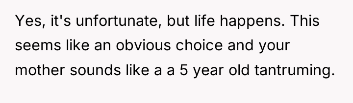 Yes, it's unfortunate, but life happens. This seems like an...
