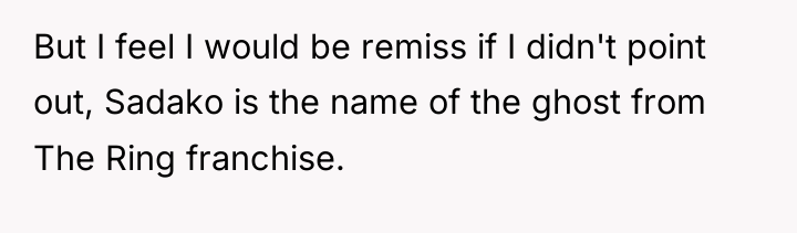 But I feel I would be remiss if I didn't...