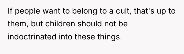 If people want to belong to a cult, that's up...