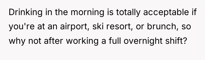 Drinking in the morning is totally acceptable if you're at...