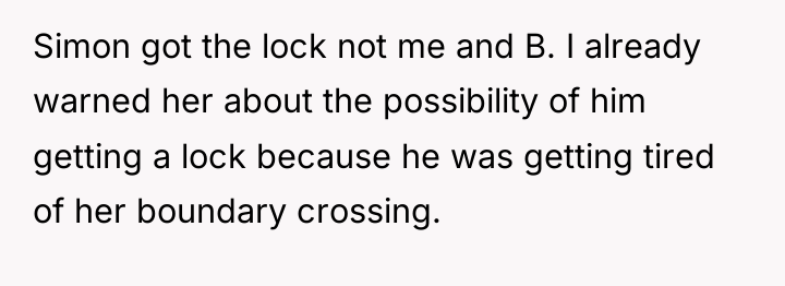 Simon got the lock not me and B. I already...